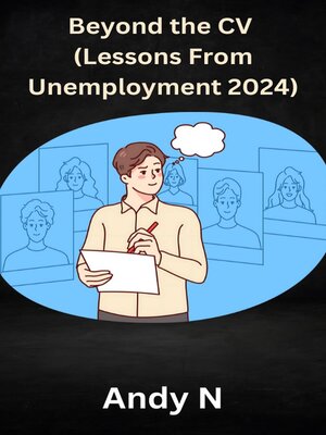 cover image of Beyond the CV (Lessons from Unemployment 2024)